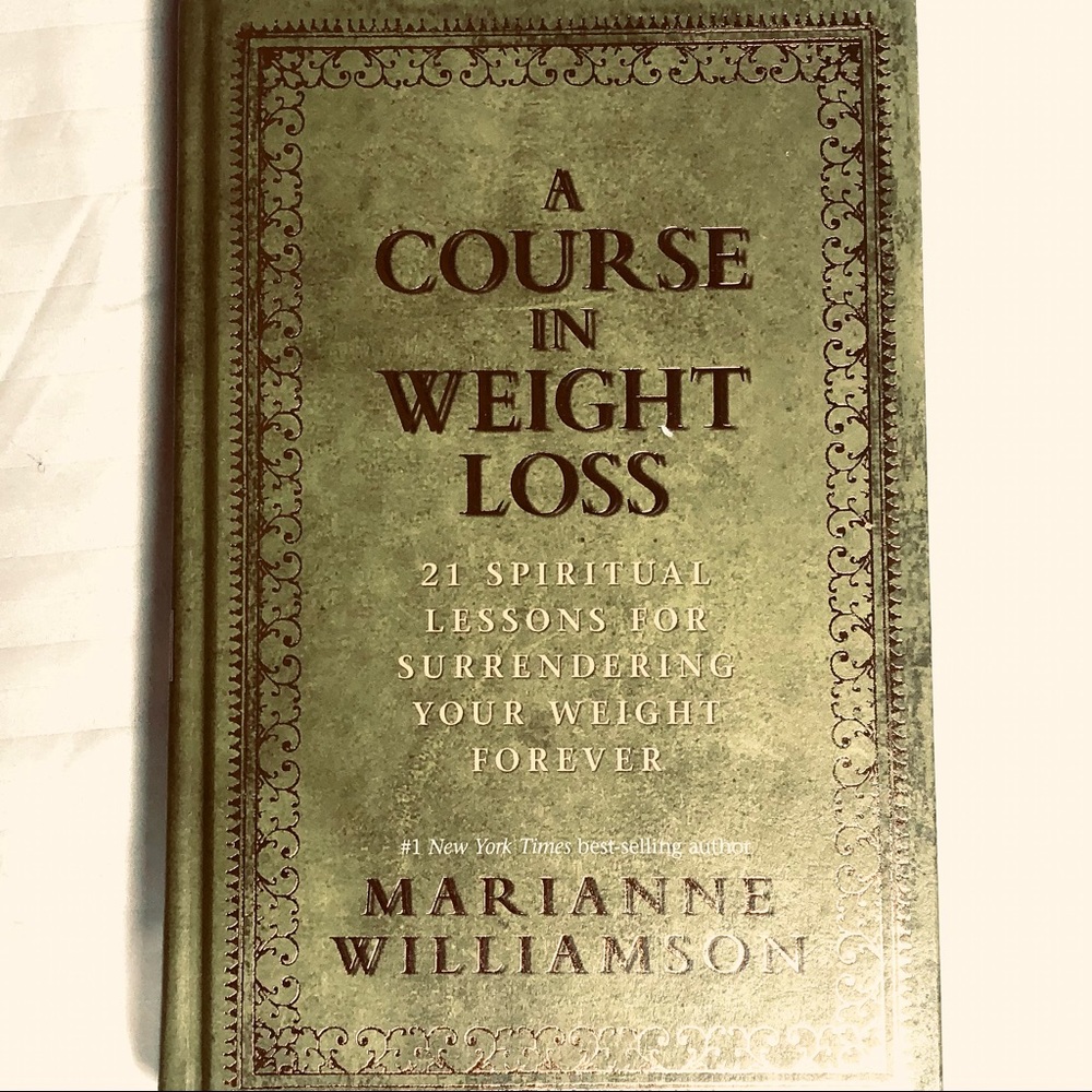 Marianne Williamson “A Course In Weight Loss” hardback book Inspirational